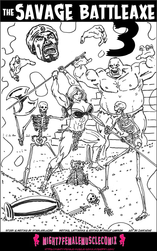 The Savage Battleaxe #3