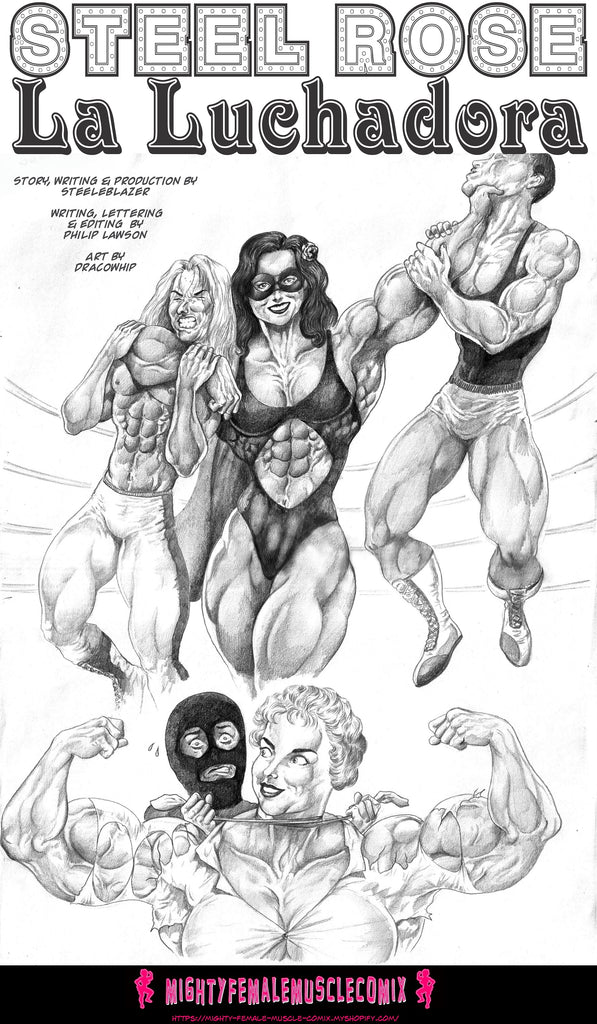 Steel Rose La Luchadora
