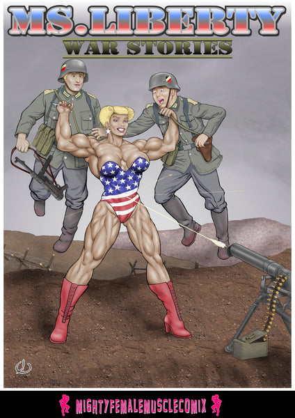 Ms. Liberty War Stories