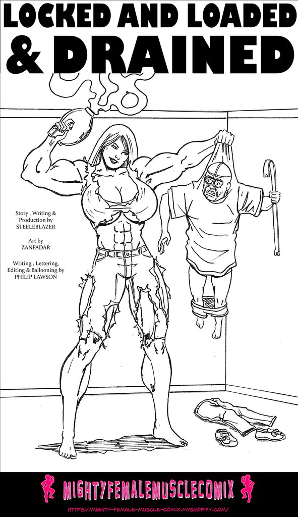 Locked and Loaded & Drained