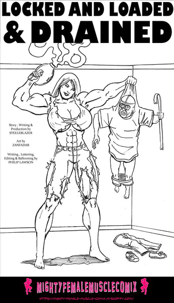 Locked and Loaded & Drained