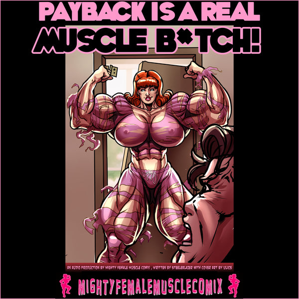 Payback Is A Real Muscle B*tch! (Audio Story)